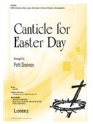 Canticle for Easter Day by - Drennan Patti - for SATB and Piano