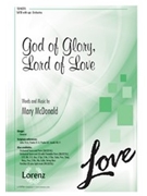 God of Glory Lord of Love by McDonald Mary for SATB and Piano
