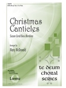 Christmas Canticles by - McDonald Mary - for SATB and Piano
