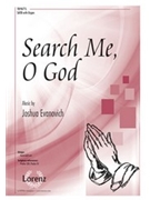 Search Me O God by Evanovich Joshua for SATB and Organ