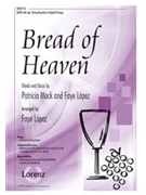 Bread of Heaven by - Lopez Faye - for SATB and Piano