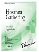 Hosanna Gathering by Choplin Pepper for SATB and Piano