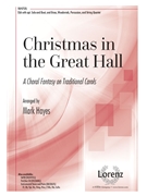 Christmas in the Great Hall by - Hayes Mark - for SSA and Piano
