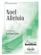 Noel Alleluia by Schram Ruth Elaine for 2-Part or SAB