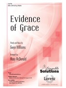 Evidence of Grace by Williams Gwyn - McDonald Mary - for SATB and Piano