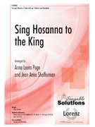 Sing Hosanna to the King by - Page and Shafferman - for 2-Part Mixed