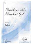 Breathe on Me Breath of God by Jackson Robert - Rouse Jay - Edwin Hatch for SATB and Piano