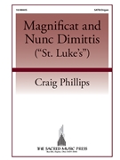 Magnificat and Nunc Dimittis - St Luke's by Phillips Craig for SATB and Organ