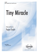 Tiny Miracle by Choplin Pepper for SATB a cappella