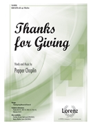 Thanks for Giving by Choplin Pepper for SATB and Piano
