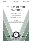 Child of the Promise by Rouse Jay for SATB and Piano