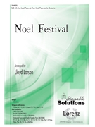 Noel Festival by - Larson Lloyd - for SAB and Piano