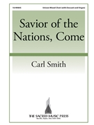 Savior of the Nations Come by Smith Carl Luther and Reynolds for Unison