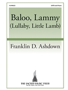 Baloo Lammy - Lullaby Little Lamb by Ashdown Franklin D John Wedderburn for SATB and Piano