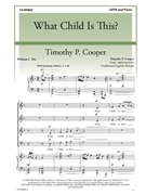 What Child Is This by Greensleeves - Cooper Timothy P - William Dix for SATB and Piano