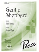 Gentle Shepherd by - Ijames Molly - for SATB and Piano