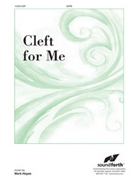 Cleft For Me by Hayes Mark for SATB and Piano