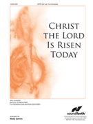 Christ the Lord Is Risen Today by - Ijames Molly - for SATB and Piano