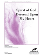 Spirit of God Descend Upon My Heart by - Pinkston Joan - for SATB and Piano