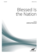 Blessed Is the Nation by Hummel Joshua for SATB and Piano
