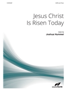 Jesus Christ Is Risen Today by Williams Robert - Hummel Joshua - Lyra Davidica/Wesley for SATB and Piano