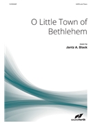 O Little Town of Bethlehem by Black Jantz A for SATB and Piano