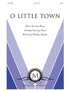 O Little Town by Rouse Jay - Rouse Jay - Phillips Brooks for SATB and Piano