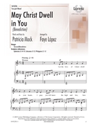 May Christ Dwell in You by Mock Patricia - Lopez Faye - for 2-Part Mixed