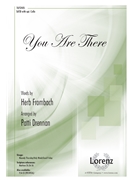 You Are There by Beethoven Ludwig van - Drennan Patti - Herb Frombach for SATB and Piano
