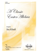 Classic Easter Alleluia by Mozart Wolfgang Amadeus - McDonald Mary - MacDonald and Medley for SATB and Organ