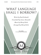 What Language Shall I Borrow by Parks Marty - Parks Marty - Gerhardt and Alexander for SATB and Piano