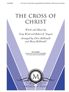 Cross of Christ by Wood and Nugent - McDonald Mary - for SATB and Piano