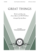 Great Things by Myrin and Wickham - Rouse Jay - for SATB and Piano