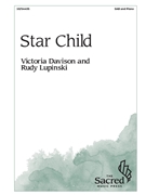 Star Child by Lupinski Rudy for SAB and Piano