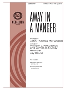 Away in a Manger by - Rouse Jay - for SATB and Piano (with optional Cello)