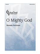 O Mighty God by Portman Brenda for SSAA and Piano