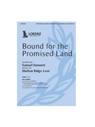 Bound for the Promised Land