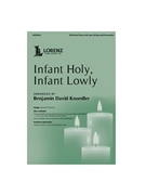 Infant Holy Infant Lowly