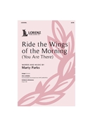 Ride the Wings of the Morning