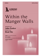 Within the Manger Walls