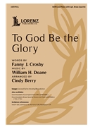 To God Be the Glory