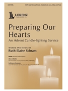 Preparing Our Hearts