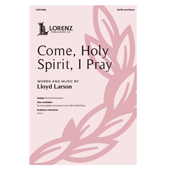 Come, Holy Spirit, I Pray