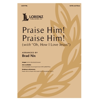 Praise Him! Praise Him!