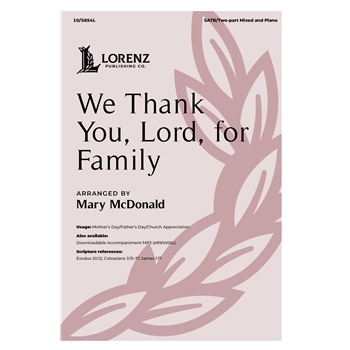 We Thank You, Lord, for Family