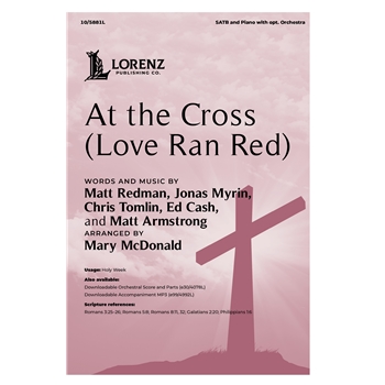 At the Cross (Love Ran Red)