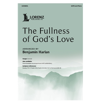 The Fullness of God’s Love
