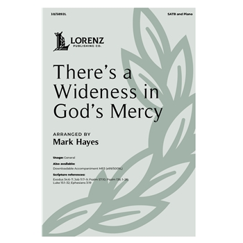 There’s a Wideness in God’s Mercy