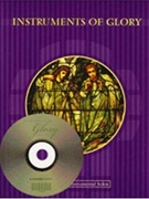 Instruments Of Glory for Trumpet So (Vol 1 - W / cd)