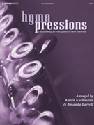 Hymnpressions by - Kuehmann and Barrett - for Flute Quartet
